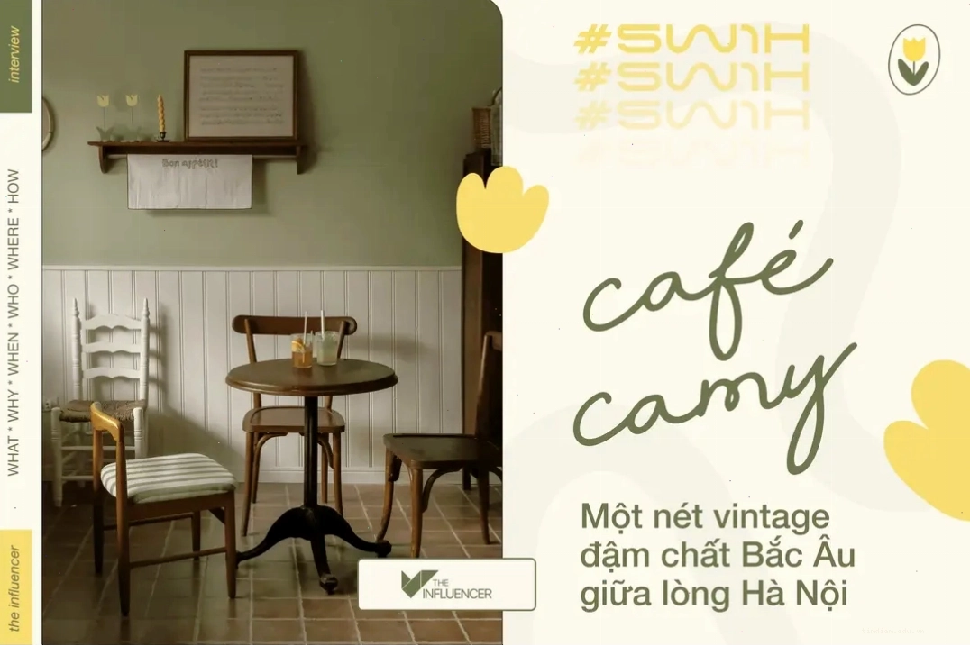 #5W1H Cafe Camy - Một nét vintage đậm chất Bắc Âu giữa lòng Hà Nội