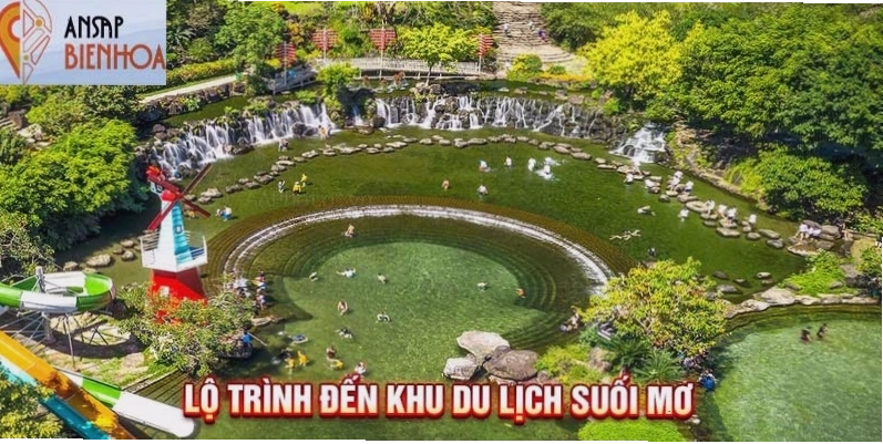 Bản đồ chỉ dẫn đường đi đến Khu du lịch Suối Mơ Đồng Nai