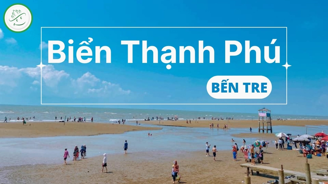 Biển Thạnh Phú Bến Tre Cồn Bửng: Trải Nghiệm Hoang Sơ và Bình Yên