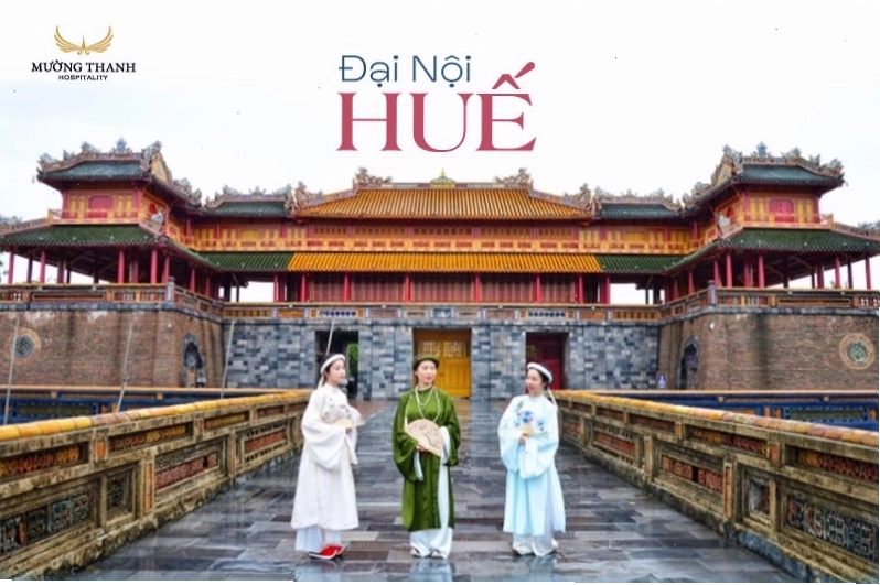 Đại Nội Huế - Di sản văn hóa thế giới với kiến trúc cung đình nguy nga