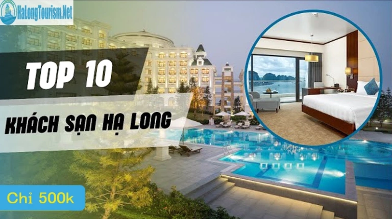 Khách Sạn Hạ Long Giá Rẻ Trải Nghiệm Tuyệt Vời 2026
