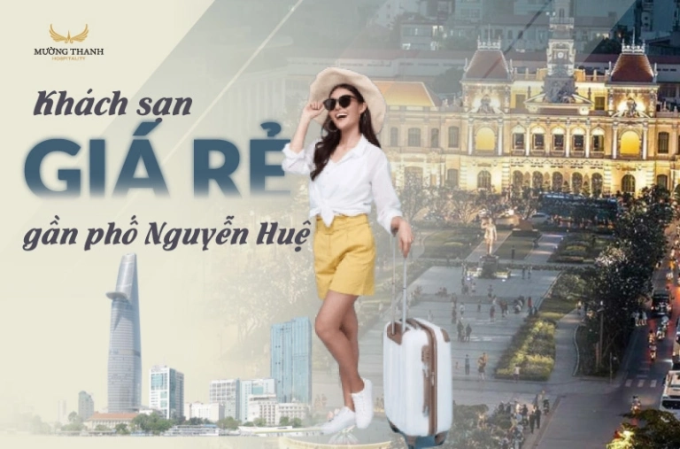 Khám phá các khách sạn lý tưởng trên đường Nguyễn Huệ, Quận 1