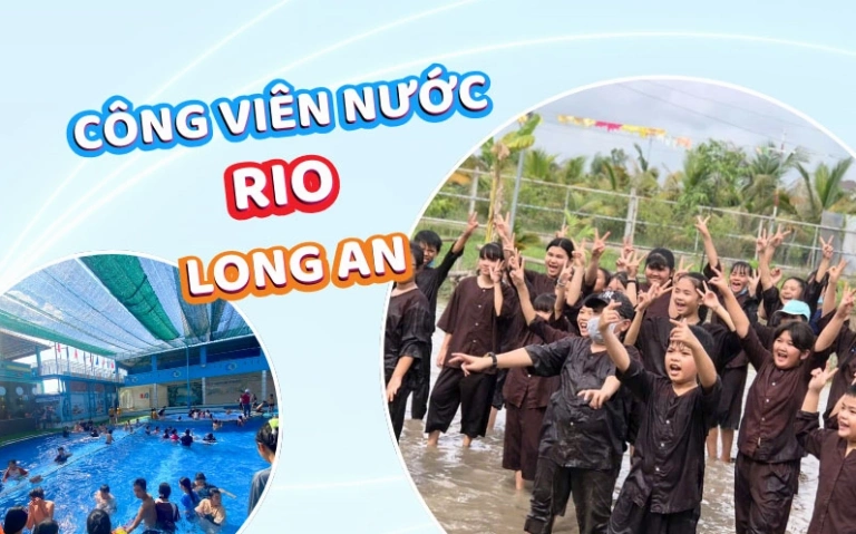 Khám phá Công viên Nước Rio Long An: Điểm đến giải nhiệt lý tưởng và trải nghiệm độc đáo