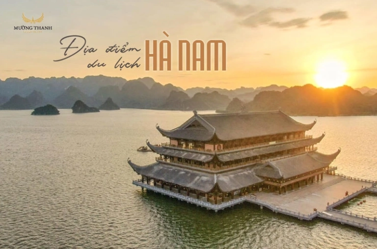 Khám phá Hà Nam: Top 10+ điểm đến du lịch hấp dẫn nhất định phải ghé thăm