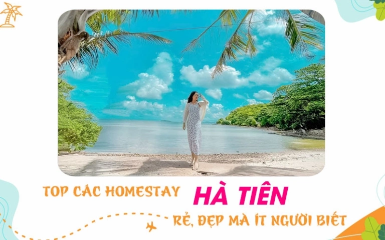 Khám Phá Homestay Hà Tiên: Điểm Đến Lý Tưởng Cho Kỳ Nghỉ 2026