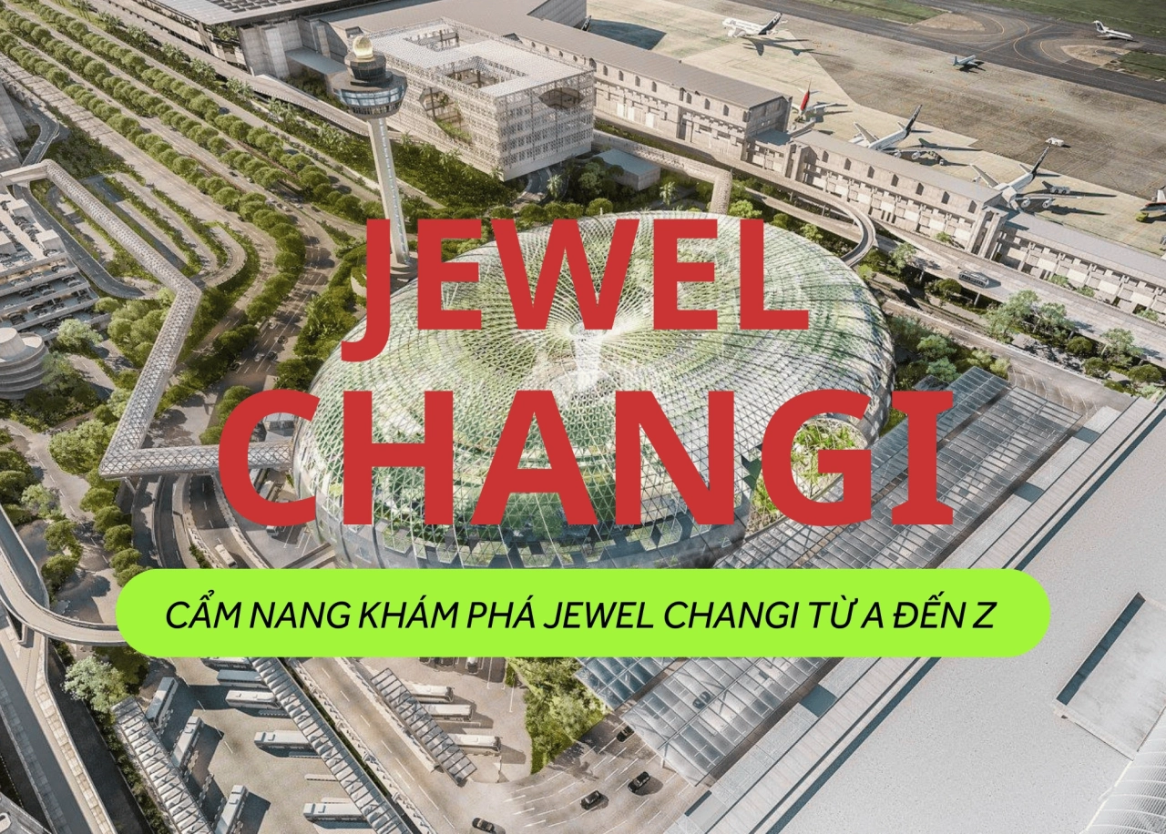 Khám phá Jewel Changi Singapore: Biểu tượng thác nước giữa lòng sân bay