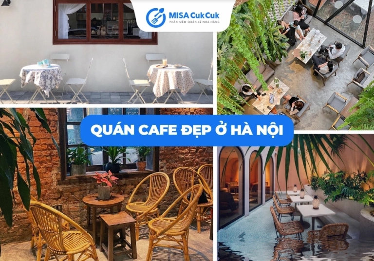 Khám Phá Quán Cafe Chụp Ảnh Đẹp Ở Hà Nội: Thiên Đường "Sống Ảo"