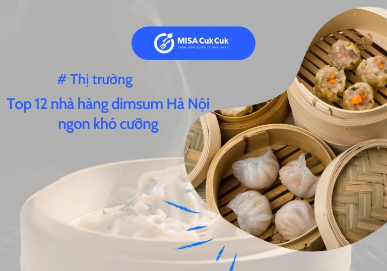Khám phá tinh hoa dimsum Hà Nội: Top quán ngon không thể bỏ lỡ 2026
