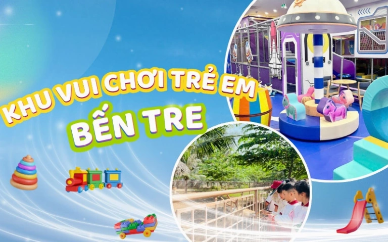 Khám Phá Top 10 Khu Vui Chơi Bến Tre Hấp Dẫn Nhất 2026