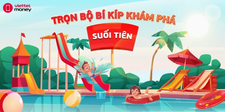 Khu du lịch Suối Tiên ở đâu? Hướng dẫn chi tiết đường đi nhanh chóng