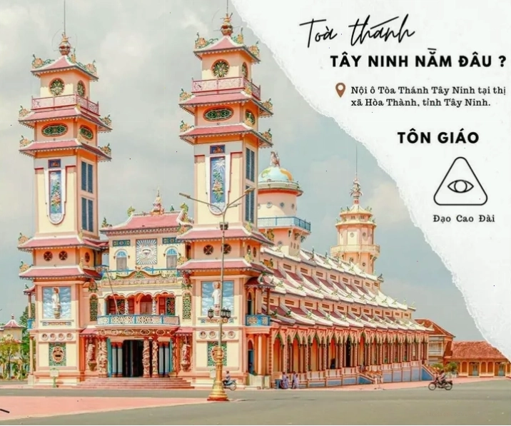 Kiến trúc Tòa Thánh Tây Ninh ấn tượng