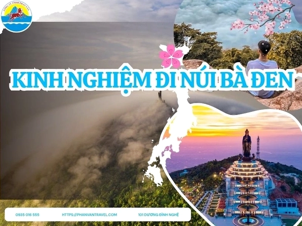 Kinh nghiệm đi Núi Bà Đen 2026: Cẩm nang toàn diện từ A-Z