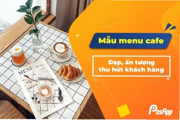 Mẫu menu quán cafe đẹp với thiết kế hiện đại